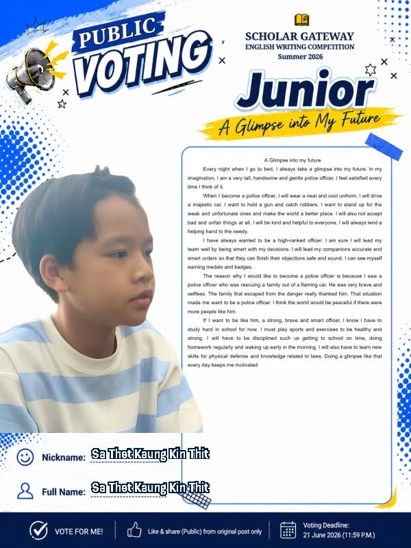 Junior finalist Sa Thet Kaung Kin Thit — A Glimpse into My Future